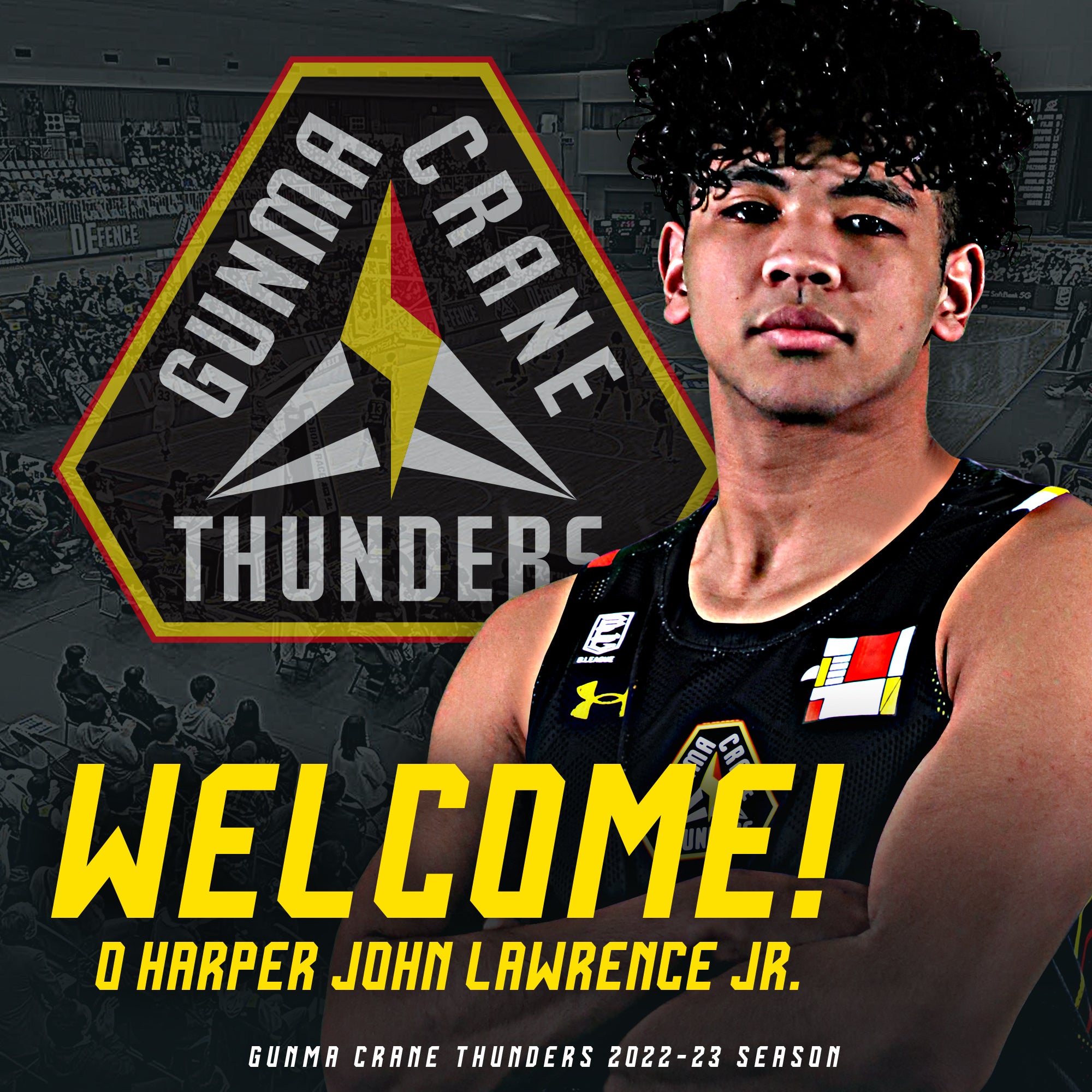 Harper Jan Lawrence Jr. Joined (Specially Designated Player) |  Gunma Crane Thunders